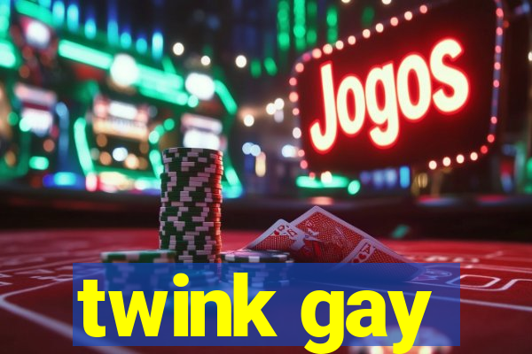 twink gay